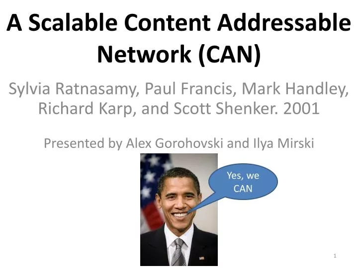 a scalable content addressable network can