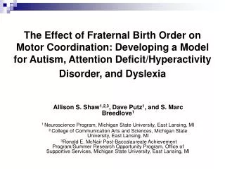 The Effect of Fraternal Birth Order on Motor Coordination: Developing a Model for Autism, Attention Deficit/Hyperactivit