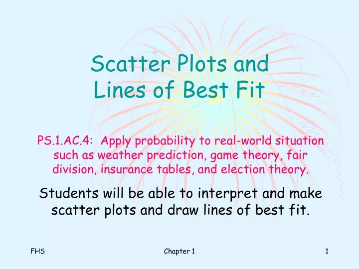 scatter plots and lines of best fit