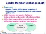 Leader-Member Exchange (LMX) - slide 1