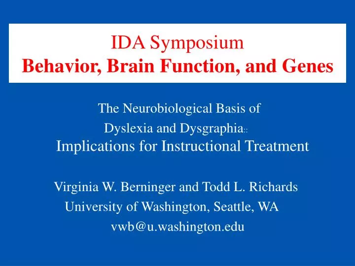 ida symposium behavior brain function and genes
