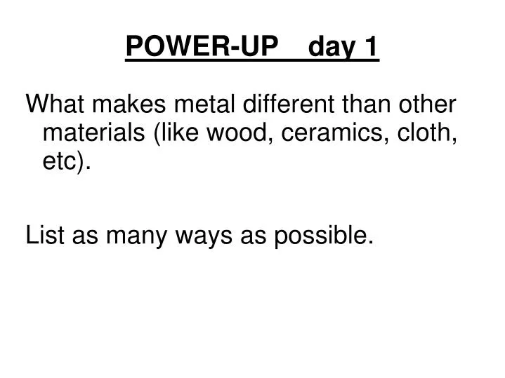 power up day 1