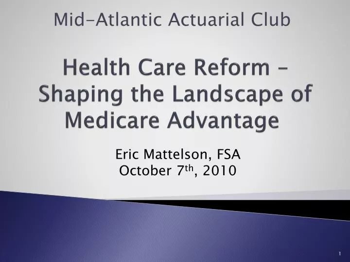 health care reform shaping the landscape of medicare advantage