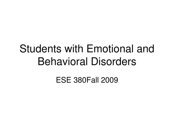 students with emotional and behavioral disorders