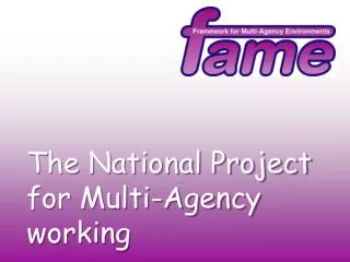 The National Project for Multi-Agency working