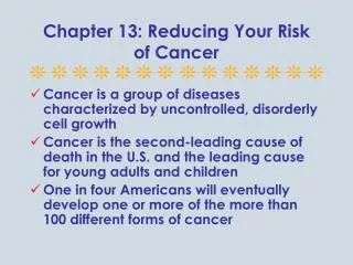 Chapter 13: Reducing Your Risk of Cancer
