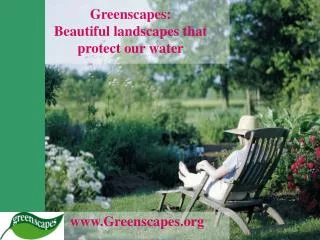 Greenscapes: Beautiful landscapes that protect our water