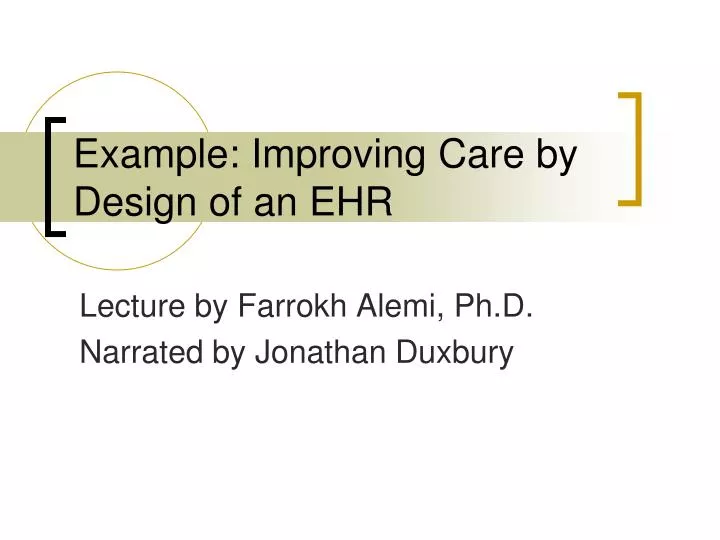 example improving care by design of an ehr
