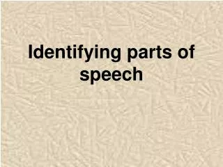 Identifying parts of speech