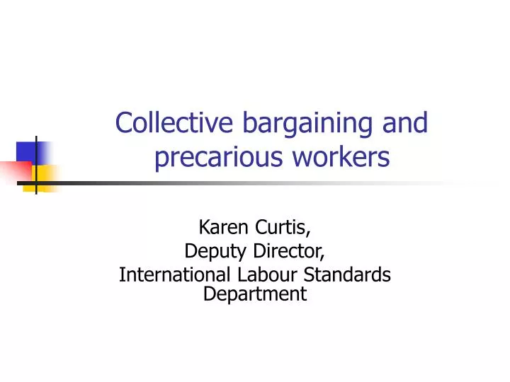 collective bargaining and precarious workers