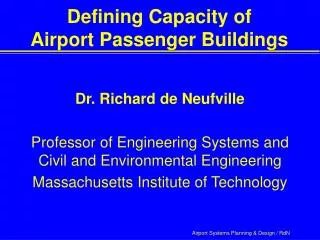 Defining Capacity of Airport Passenger Buildings