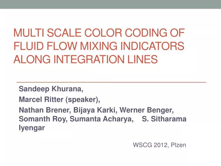 multi scale color coding of fluid flow mixing indicators along integration lines