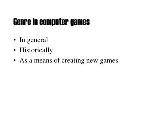 Genre in computer games