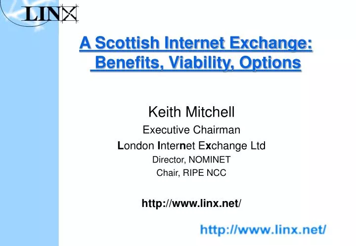 a scottish internet exchange benefits viability options