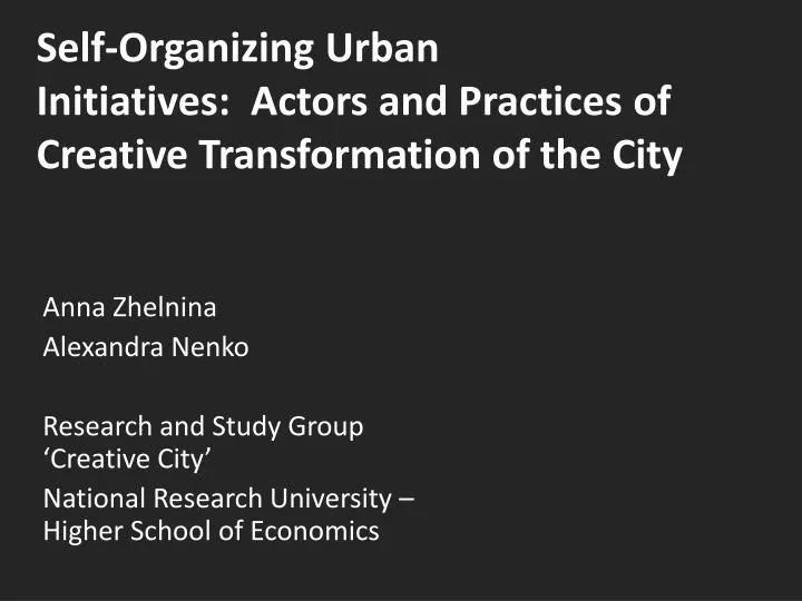 self organizing urban initiatives actors and practices of creative transformation of the city