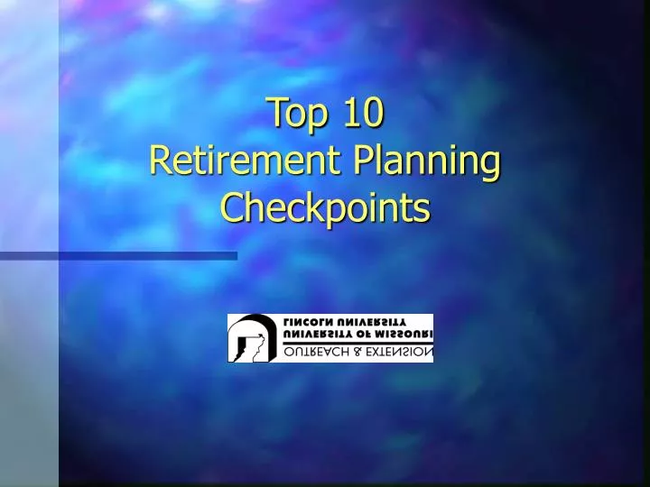 top 10 retirement planning checkpoints