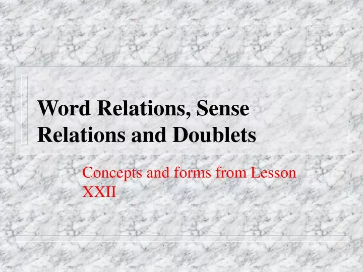 word relations sense relations and doublets