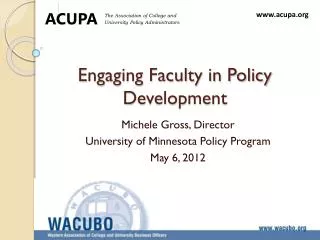 Engaging Faculty in Policy Development