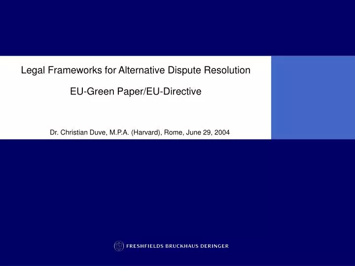 legal frameworks for alternative dispute resolution eu green paper eu directive