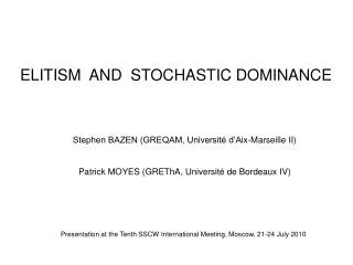 ELITISM AND STOCHASTIC DOMINANCE