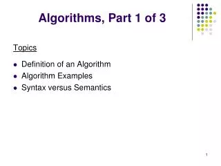 Algorithms, Part 1 of 3