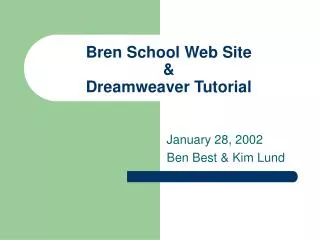 Bren School Web Site &amp; Dreamweaver Tutorial