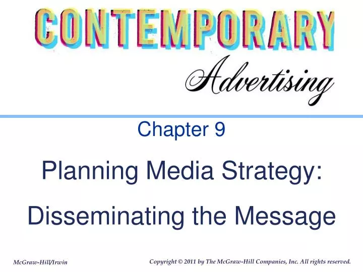 chapter 9 planning media strategy disseminating the message