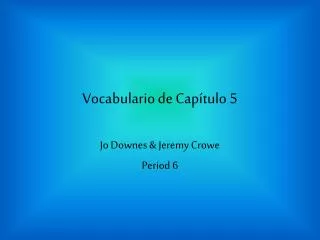 Vocabulario de Capítulo 5