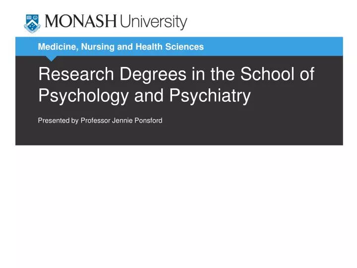 research degrees in the school of psychology and psychiatry