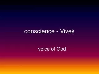 conscience - Vivek