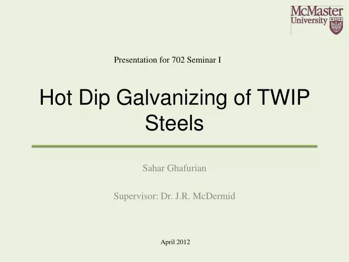 hot dip galvanizing of twip steels