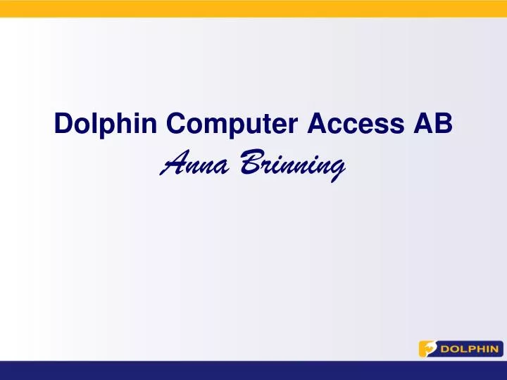 dolphin computer access ab anna brinning