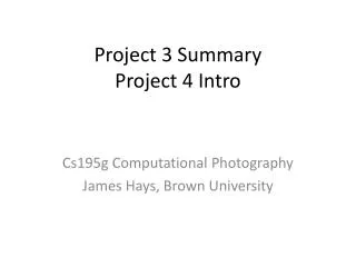 Project 3 Summary Project 4 Intro