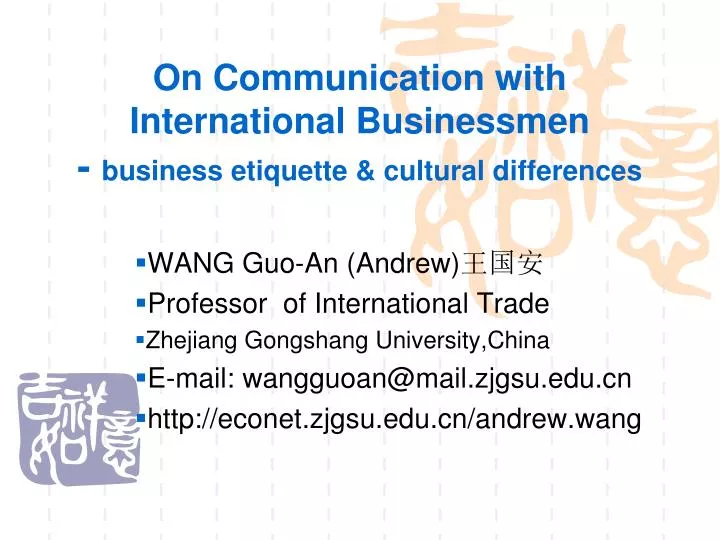 on communication with international businessmen business etiquette cultural differences
