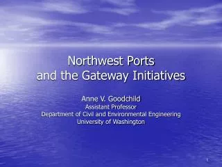 Northwest Ports and the Gateway Initiatives
