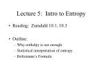 Lecture 5: Intro to Entropy