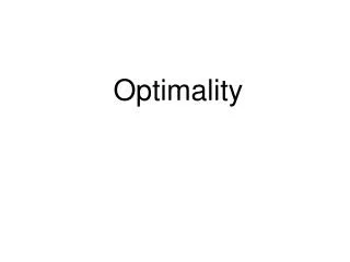 Optimality