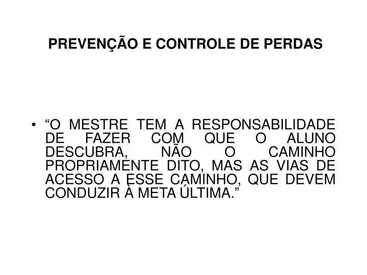 preven o e controle de perdas