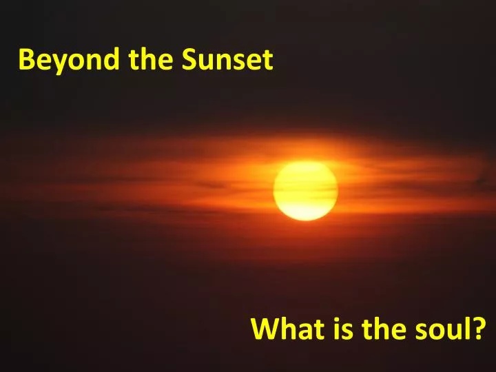 beyond the sunset