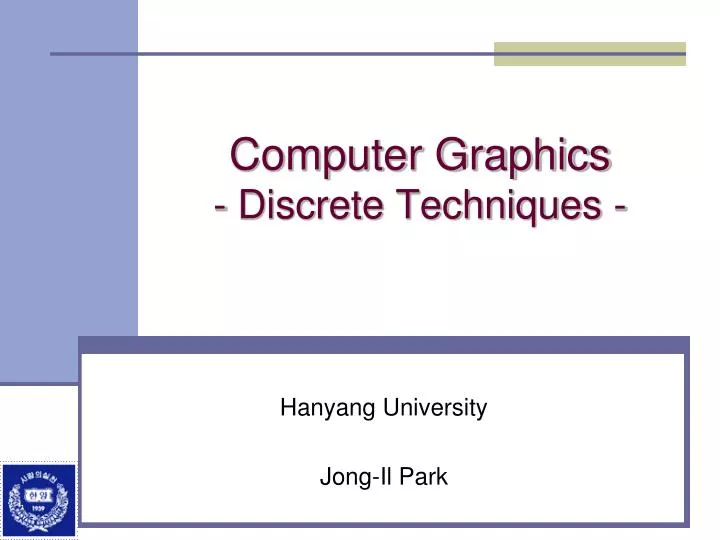 computer graphics discrete techniques