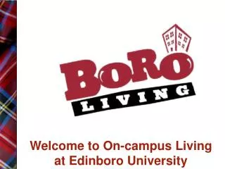 Welcome to On-campus Living at Edinboro University