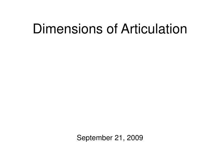 dimensions of articulation