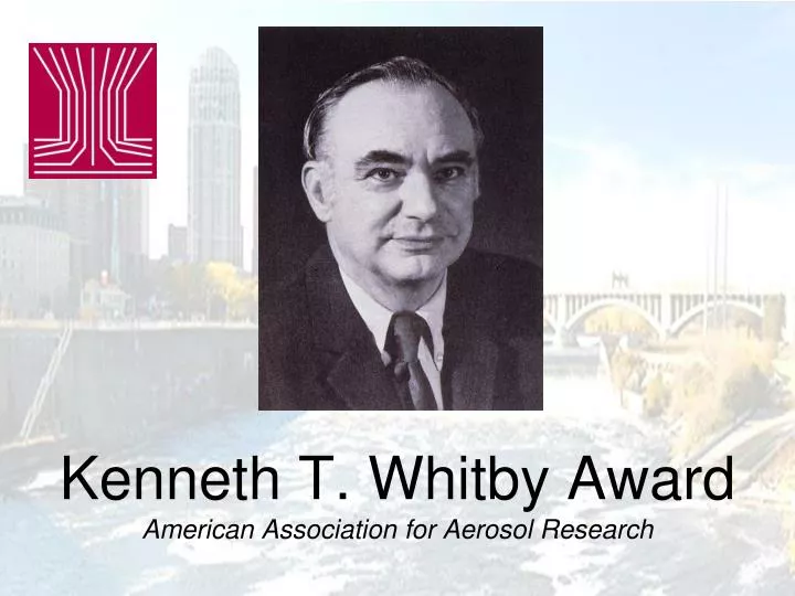 kenneth t whitby award american association for aerosol research