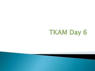TKAM Day 6