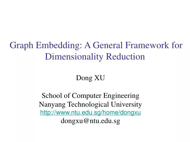 graph embedding a general framework for dimensionality reduction