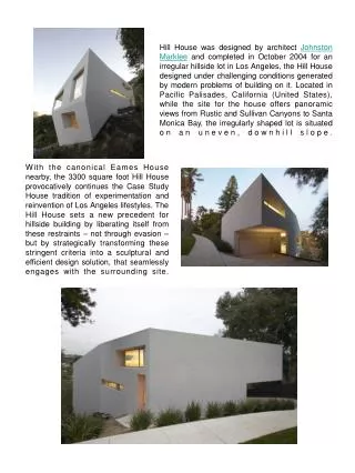 Hill House by Johnston Marklee in California January 30th, 2009 - Posted in Home Design Ideas