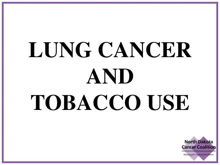 lung cancer and tobacco use