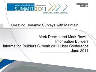 Creating Dynamic Surveys with Maintain