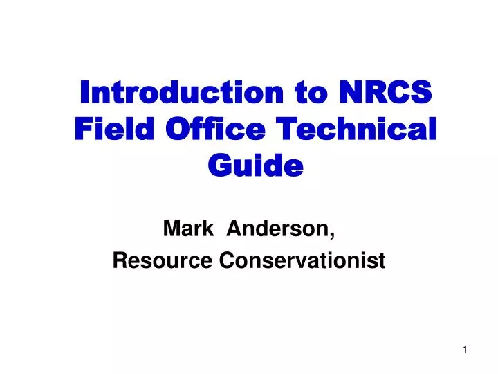 introduction to nrcs field office technical guide