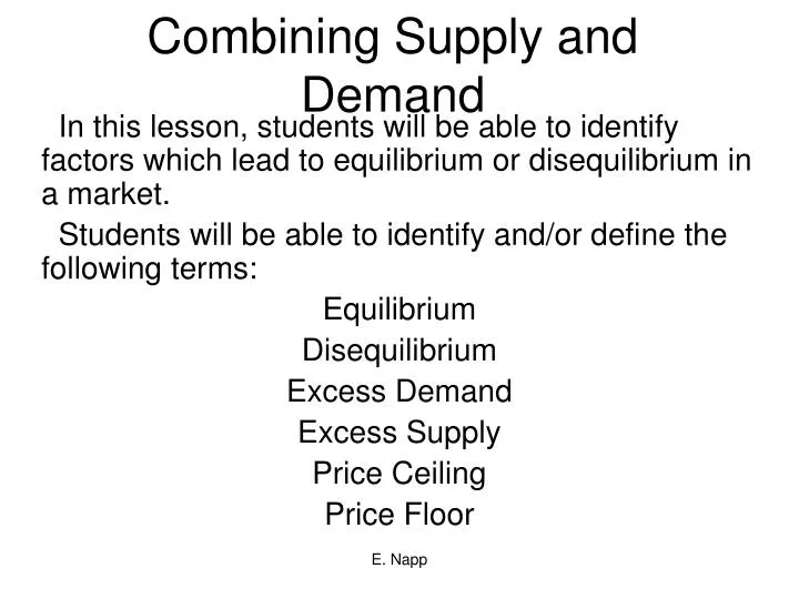 combining supply and demand